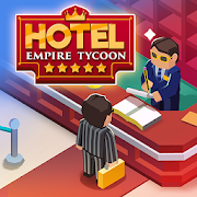 Hotel Empire Tycoon - Game mô phỏng quản lý khách sạn